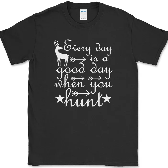 Every Day Is A Good Day When Y - Hunting Outdoor Day recension och pris